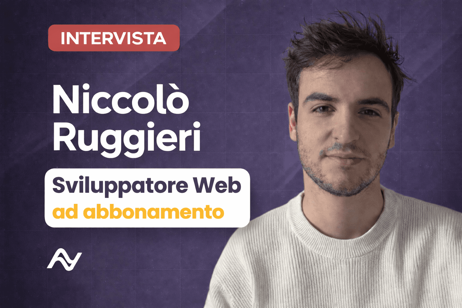 Intervista a Niccolò Ruggieri, Sviluppatore Web ad Abbonamento
