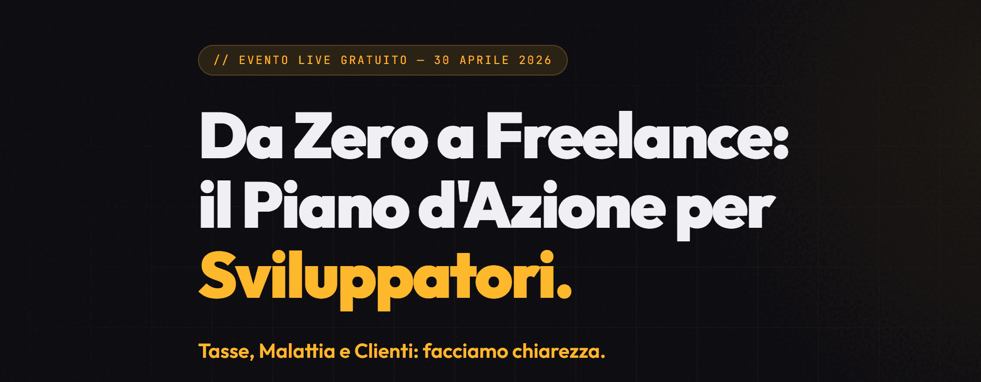 Da Zero a Freelance: il Piano d'Azione per Sviluppatori.